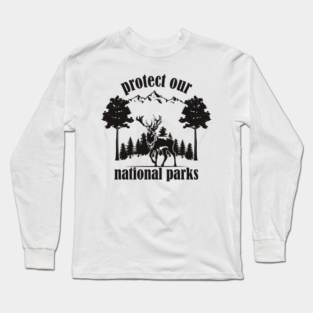 Protect our national parks Long Sleeve T-Shirt by yass-art